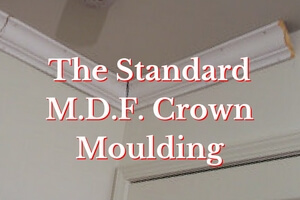 The Standard M.D.F. Crown Moulding